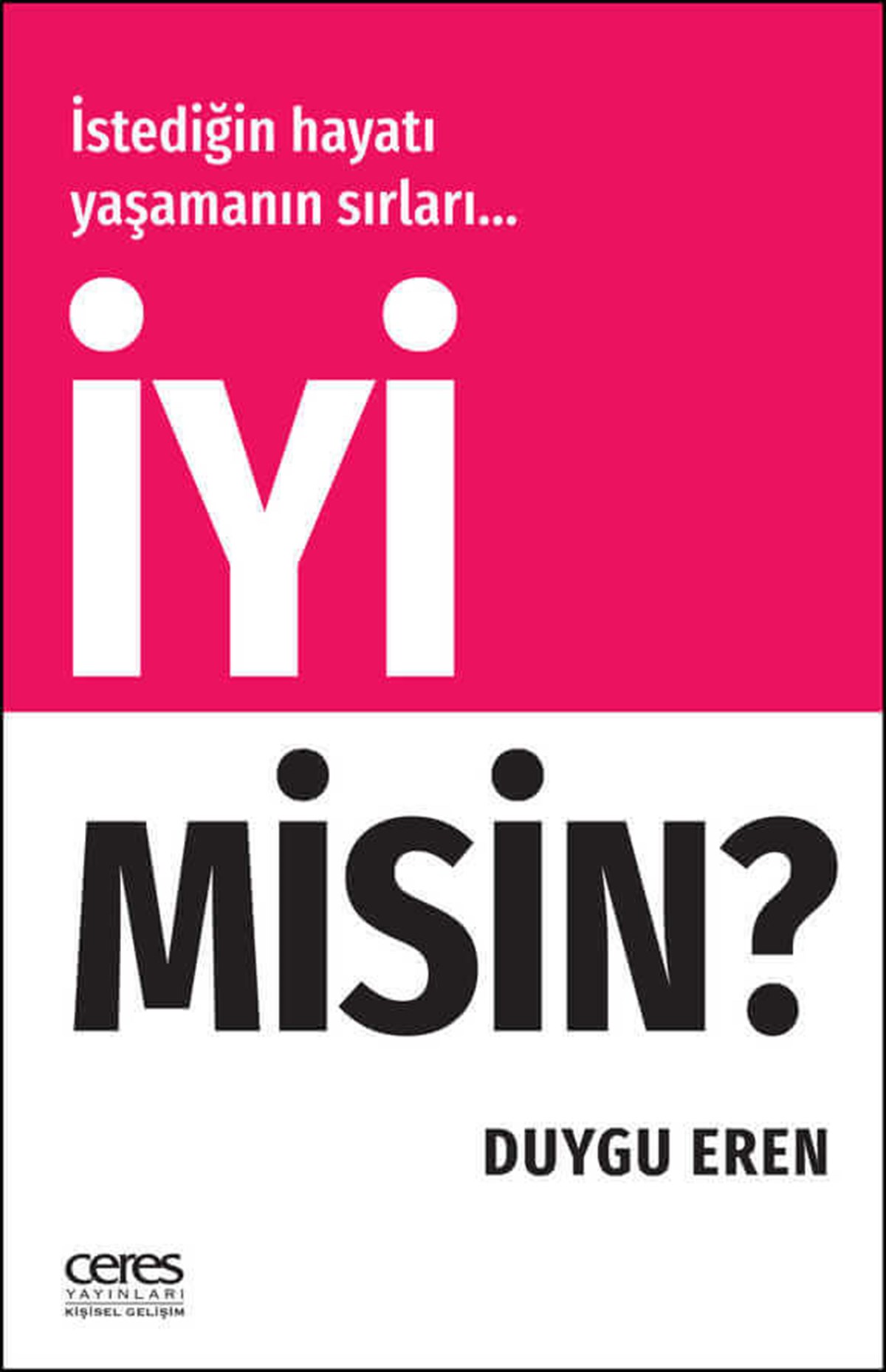 İyi misin?