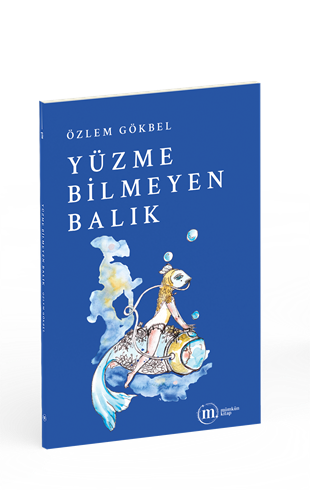 Yüzme Bilmeyen Balık