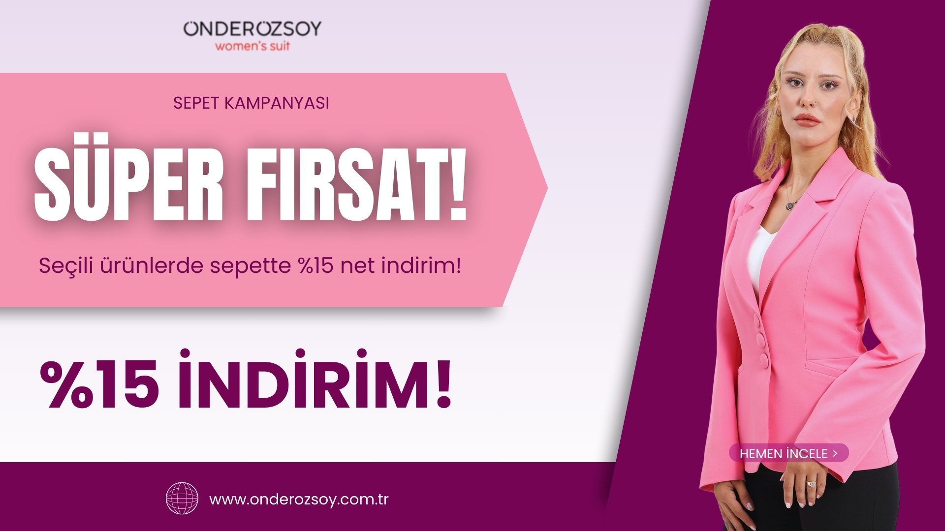 SEÇİLİ ÜRÜNLERDE - SEPETTE NET %15 İNDİRİM!