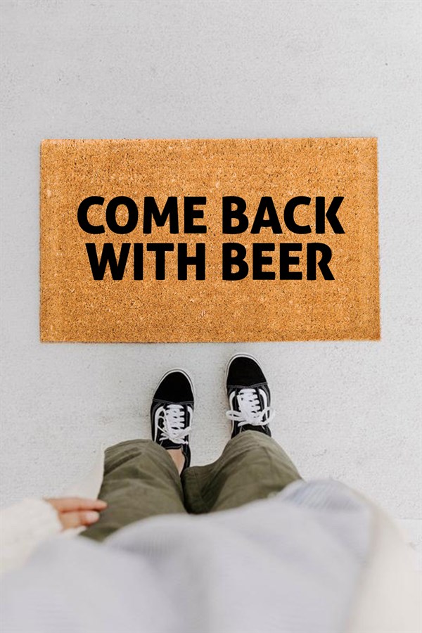 Come Back With Beer Paspas