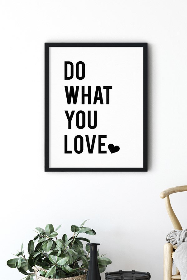 Do What You Love Motto Poster