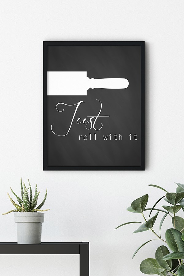 Roll With It Motto Poster