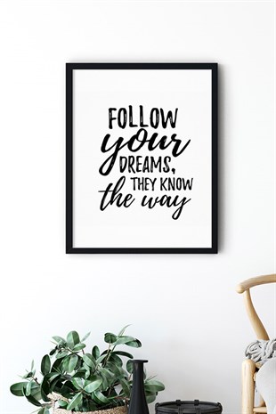 OUTLET Follow Your Dreams Poster Tablo