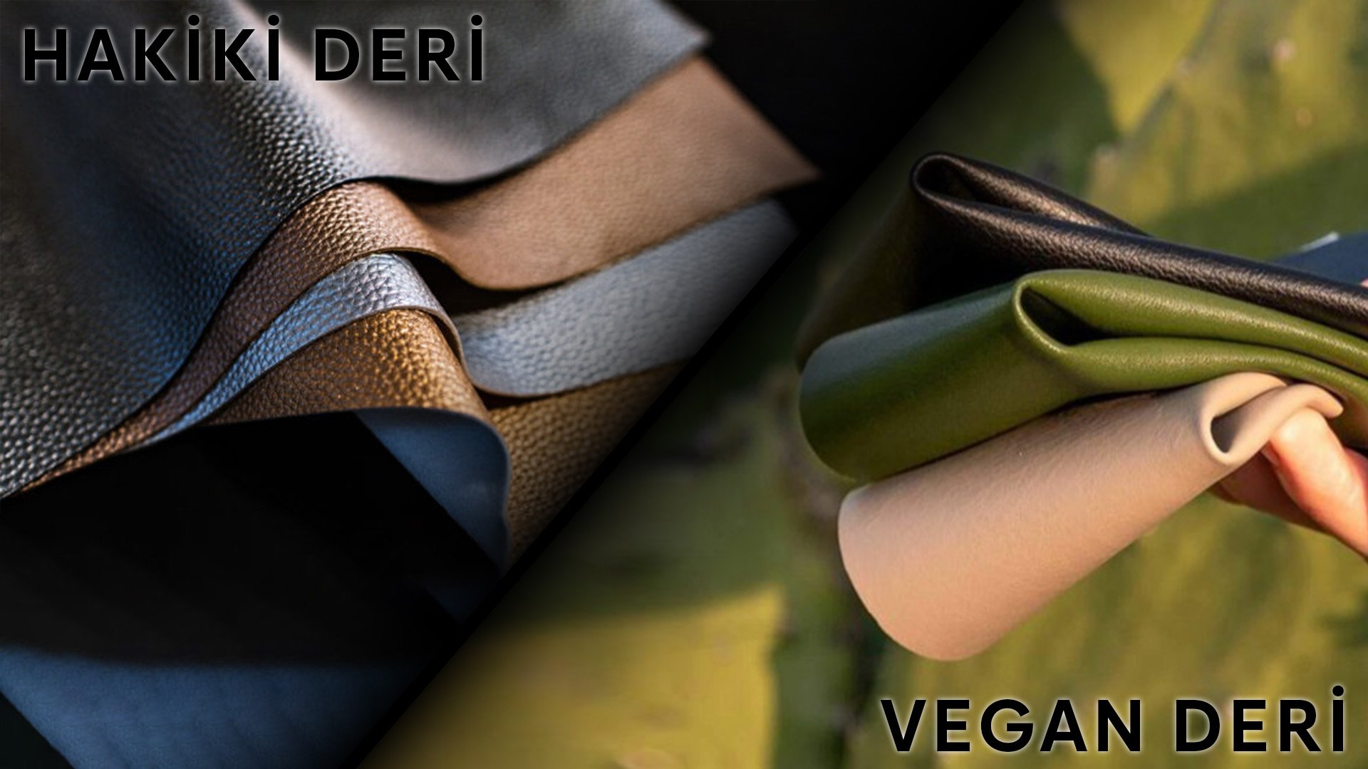 Vegan Deri ve Hakiki Deri Arasındaki Farklar: Modern Modanın İki Yüzü