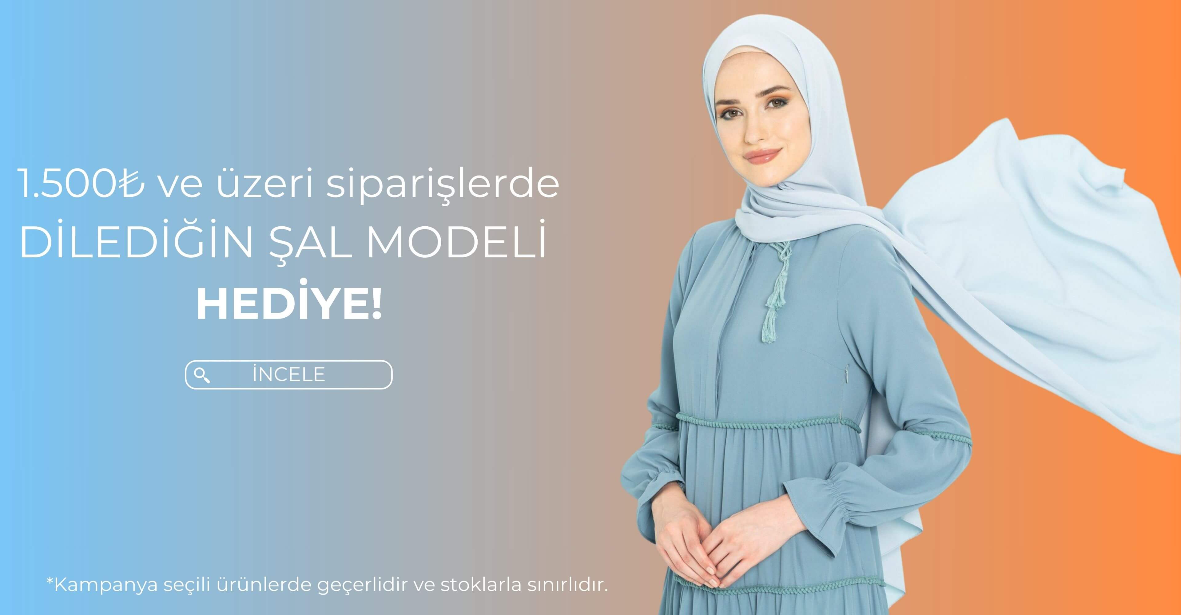 1500₺ ve Üzeri Siparişlerde Şal Hediye!