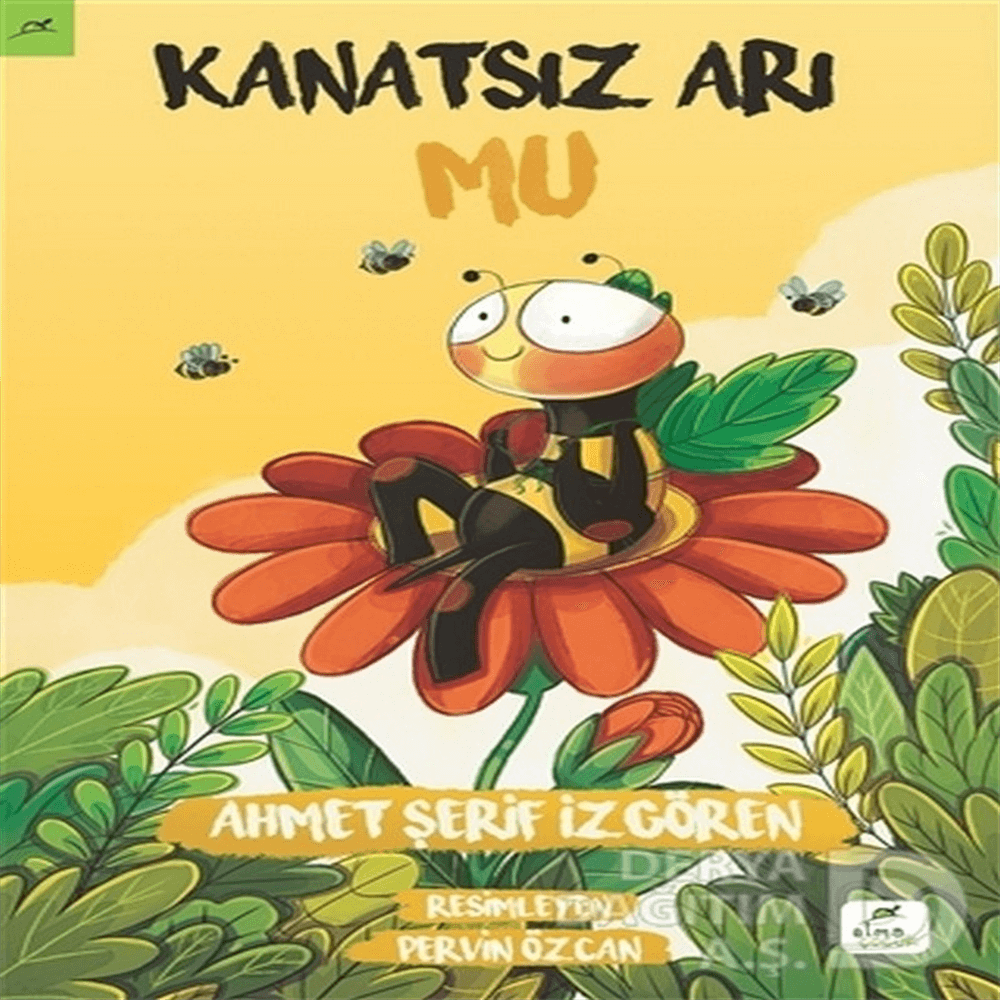 ELMA / KANATSIZ ARI MU / AHMET ŞERİF İZGÖREN