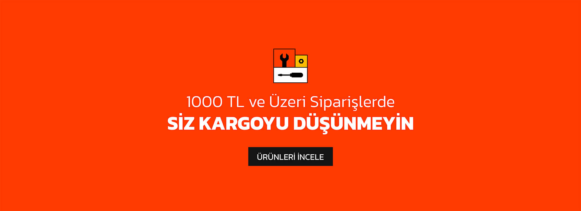 1000 TL ve üzeri kargo bedava!