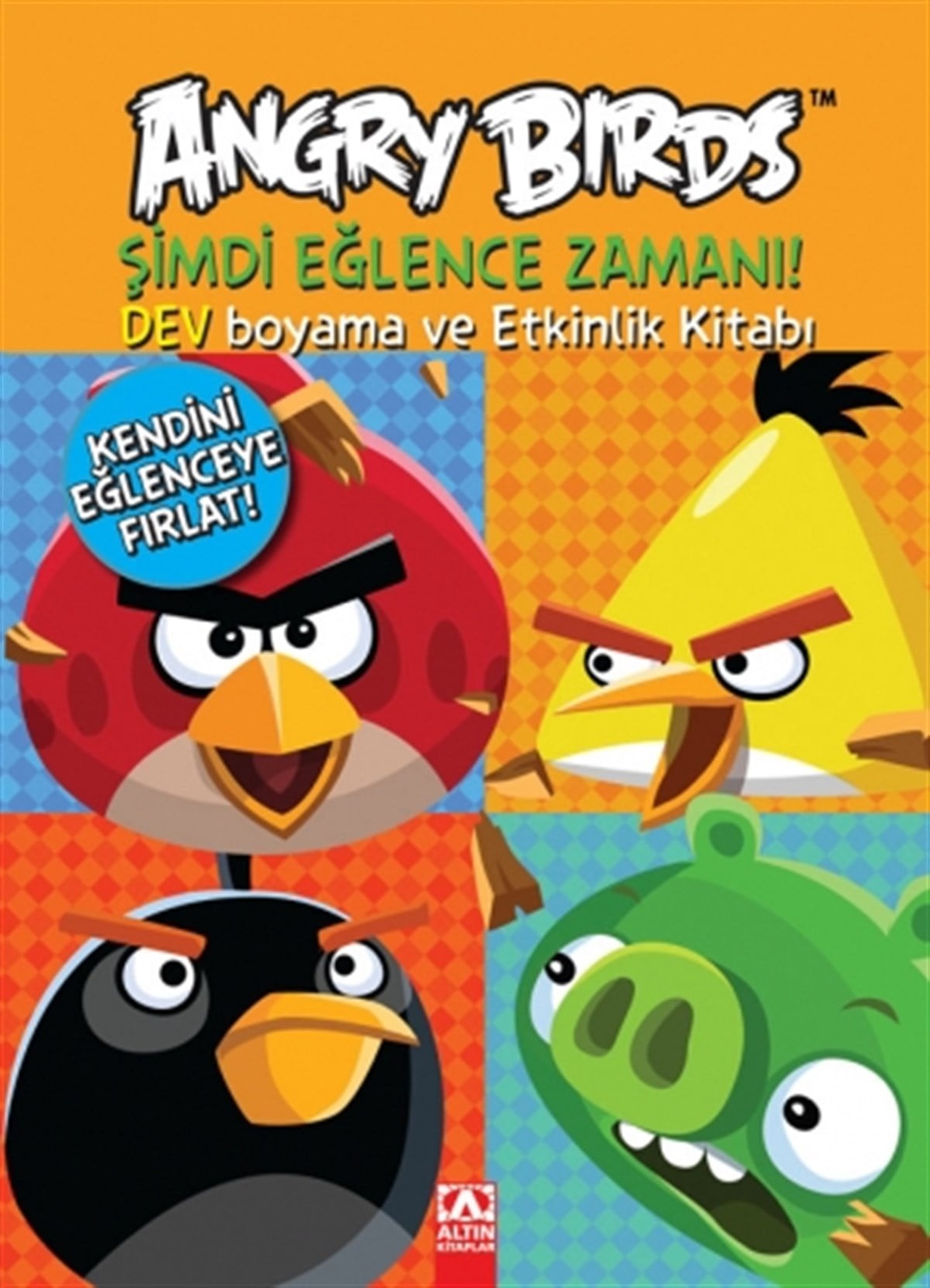 Altın Kitaplar Angry Birds Şimdi Eğlence Zamanı