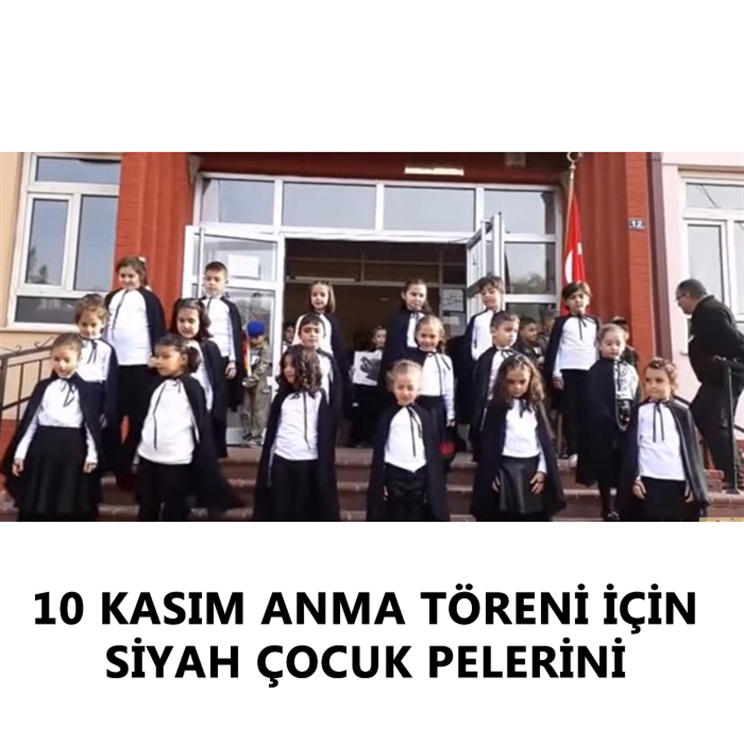10 Kasım Atatürk Anma Töreni Siyah Çocuk Pelerini (Oval)