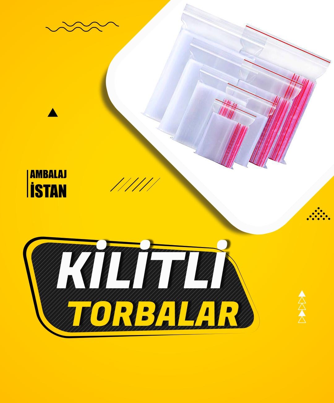 KİLİTLİ TORBALAR