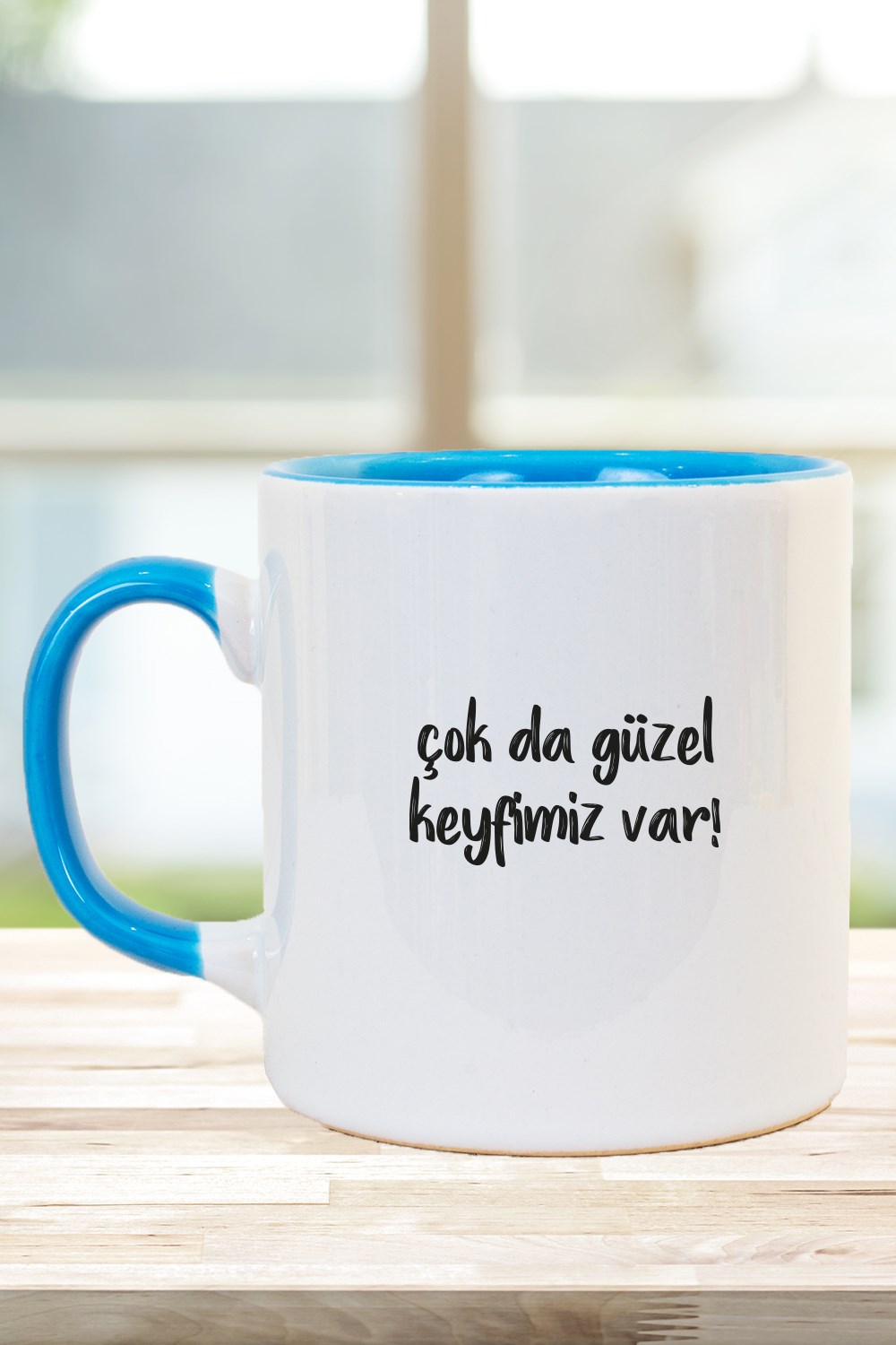 Çok da Güzel Keyfimiz Var Kahve Kupası