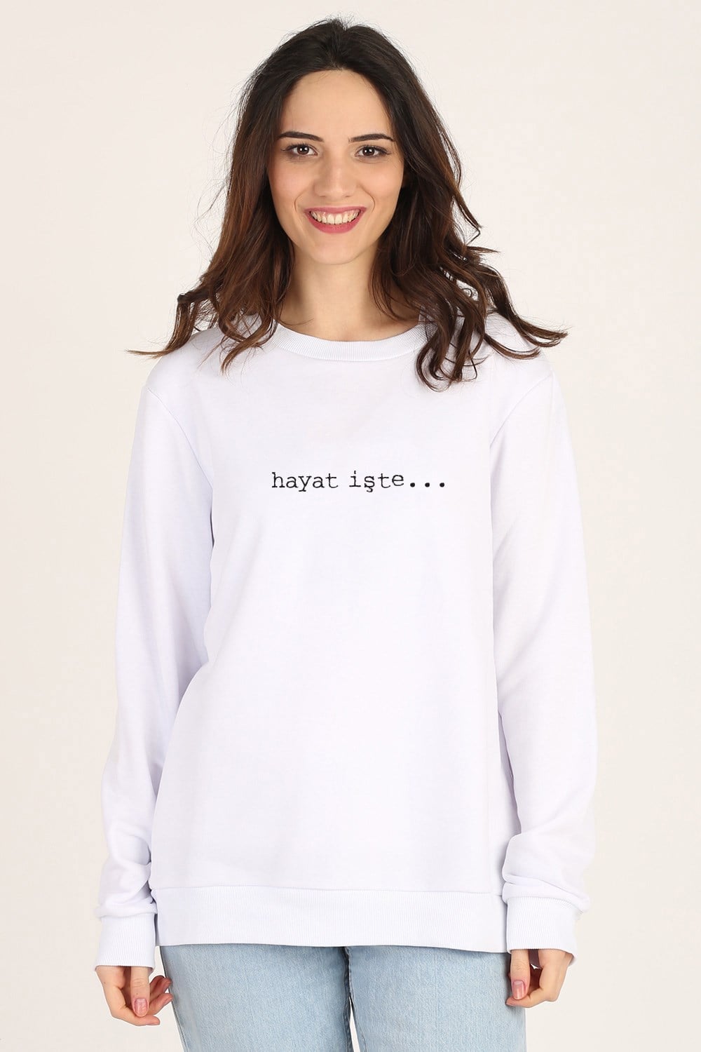 HAYAT İŞTE SWEATSHIRT