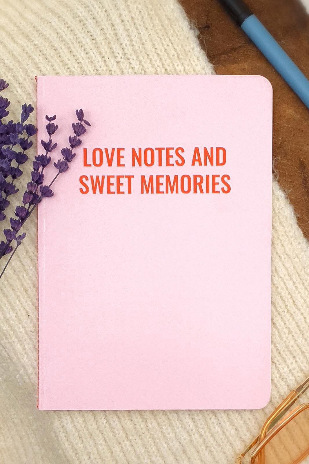 Sloganlı Defter - Tasarım Ajanda - Love Notes and Sweet Memories