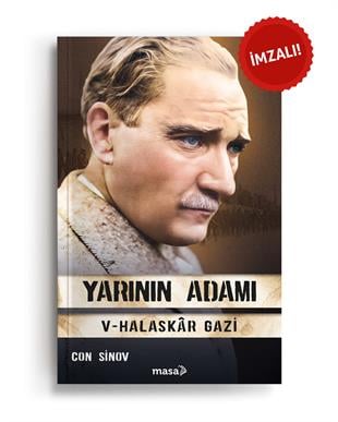 İmzalı• Yarının Adamı - Halaskar Gazi - Con Sinov