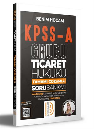 KPSS A Grubu Ticaret Hukuku Tamamı Çözümlü Soru Bankası Benim Hocam Yayınları