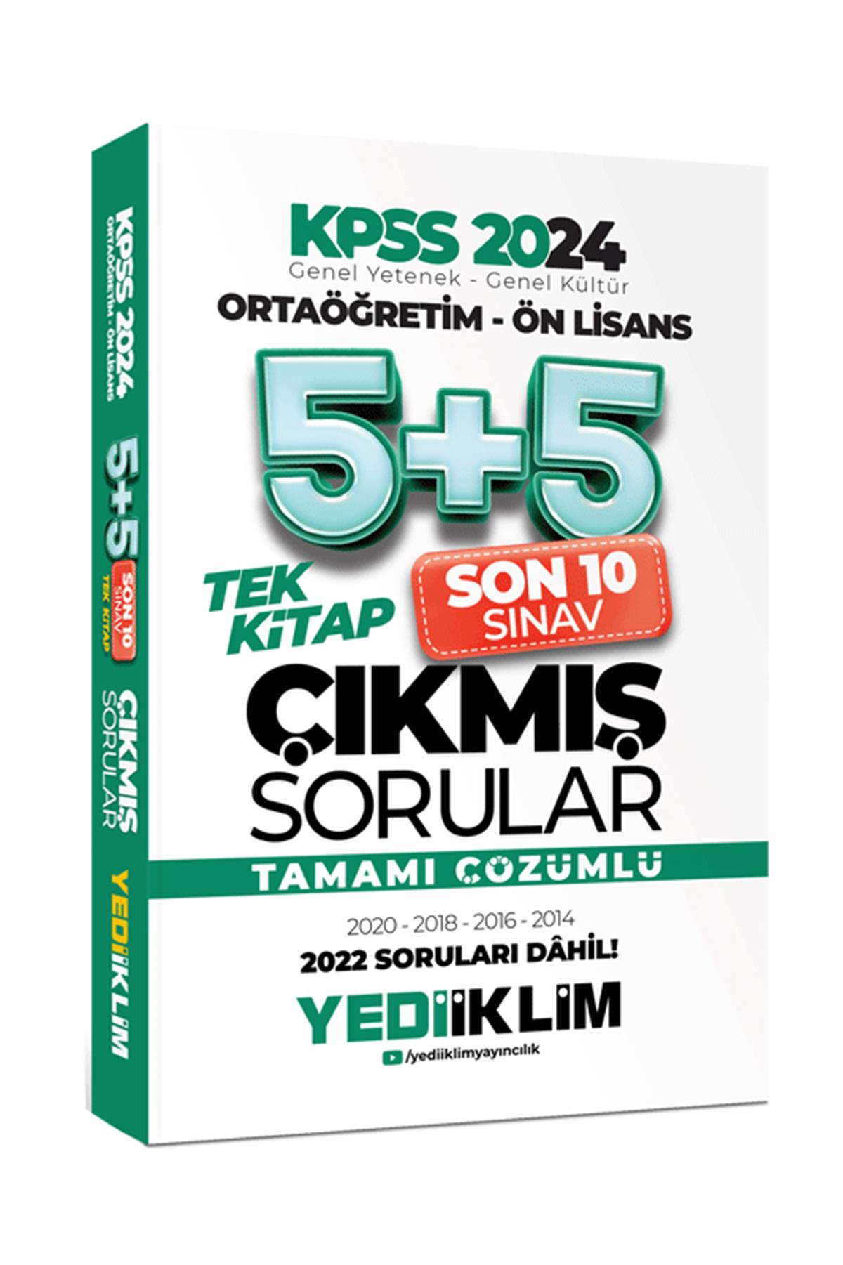 Yediiklim Yayınları 2024 KPSS Ortaöğretim - Ön Lisans Genel Yetenek Genel  Kültür Tamamı Çözümlü 5+5 Çıkmış Sorular Tek Kitap