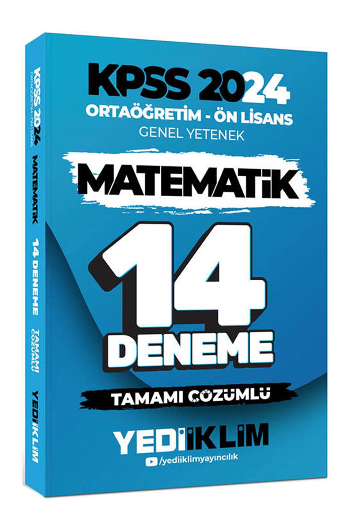Yediiklim Yayınları 2024 KPSS Ortaöğretim Ön Lisans Genel Yetenek Matematik  14 Deneme Tamamı Çözümlü
