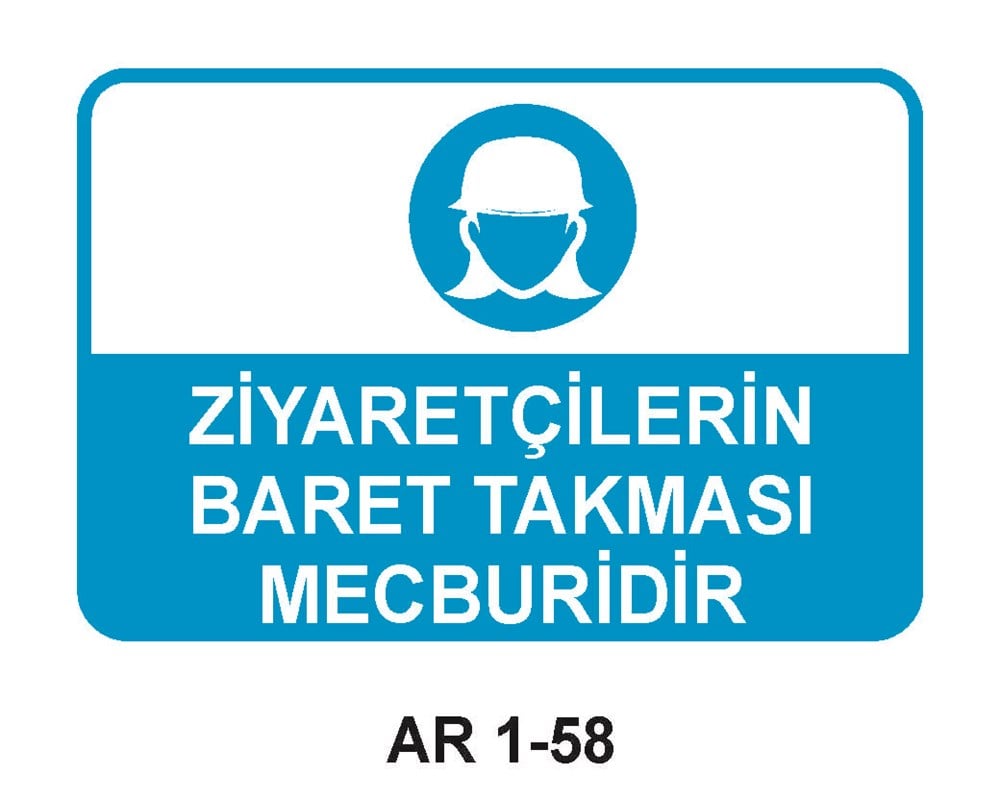Kafa Koruma - Baret Uyarı LevhalarıZİYARETÇİLERİN BARET TAKMASI MECBURİDİR KADIN FİGÜRLÜ İŞ GÜVENLİĞİ UYARI LEVHASI