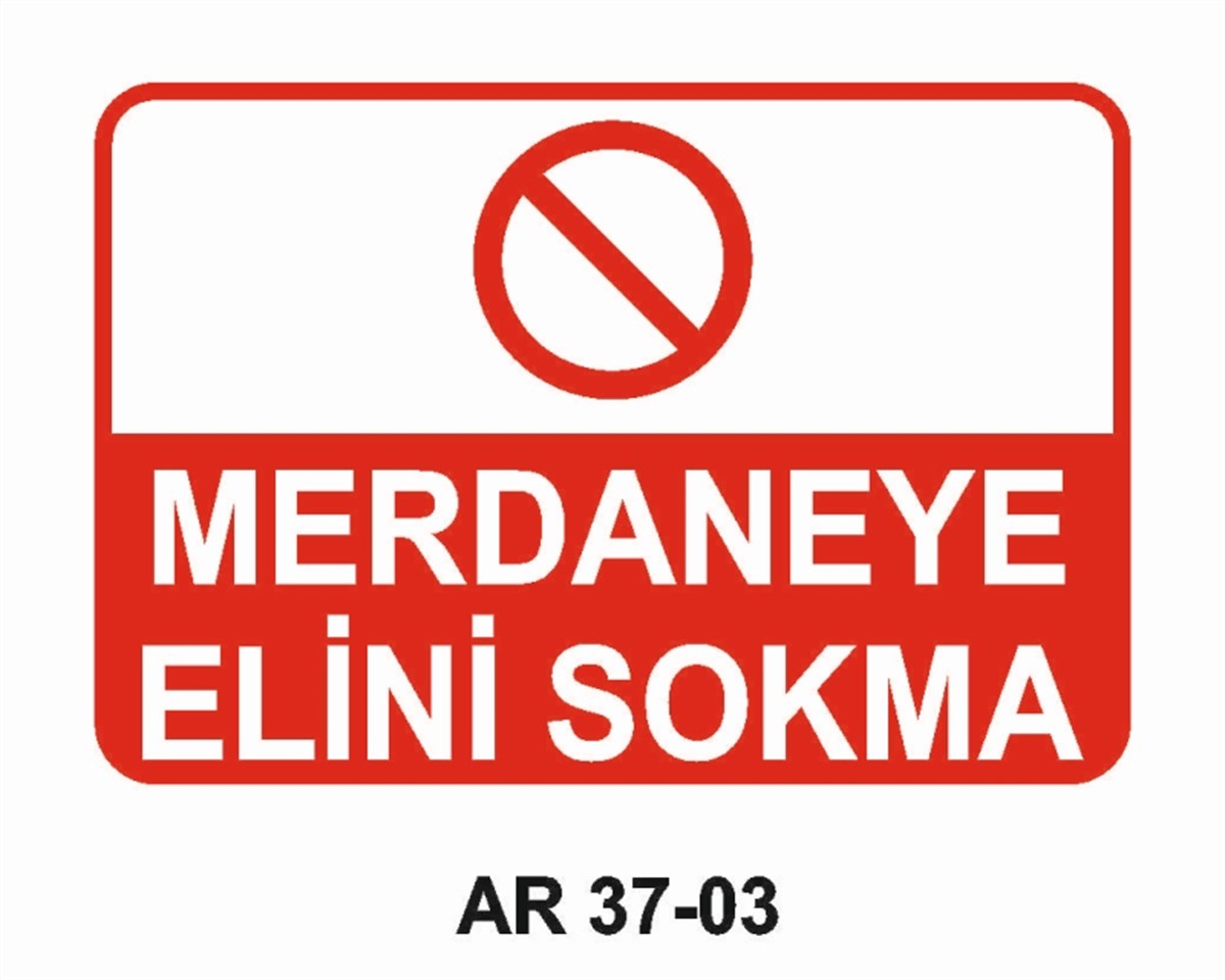 DİĞER MAKİNALARMERDANEYE ELİNİ SOKMA İŞ GÜVENLİĞİ UYARI LEVHASI
