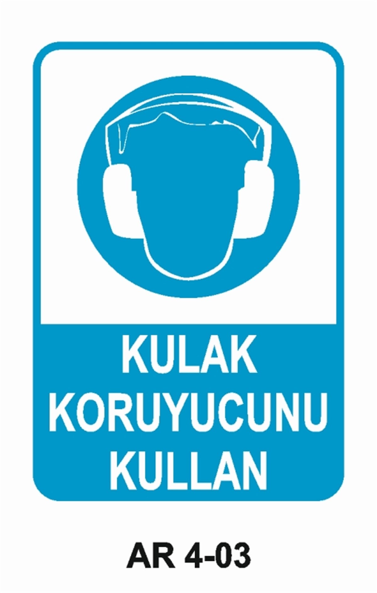KULAK KORUMAKULAK KORUYUCU KULLAN İŞ GÜVENLİĞİ UYARI LEVHASI