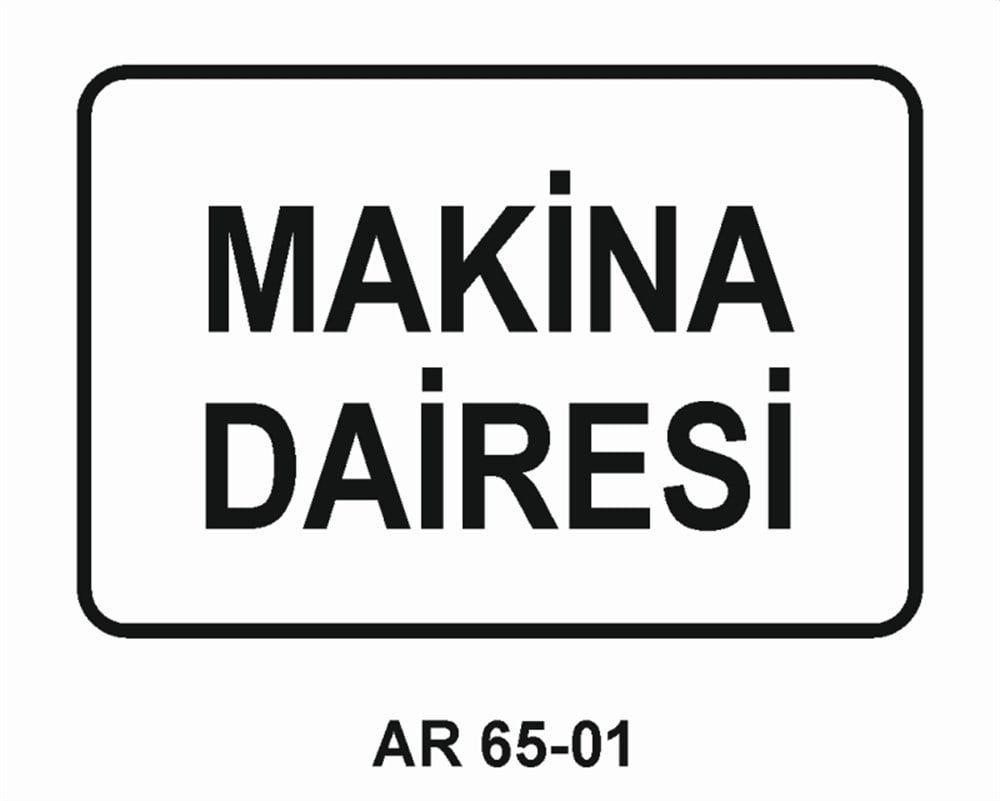 COVID-19MAKİNE DAİRESİ  İŞ GÜVENLİĞİ UYARI LEVHASI
