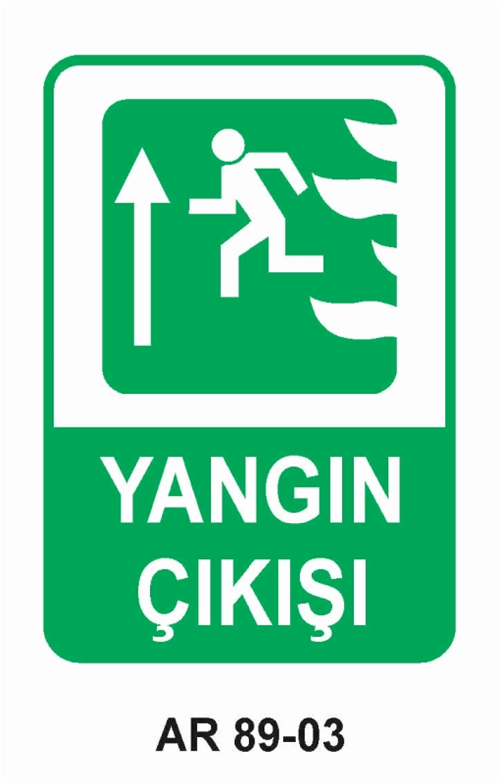 ACİL ÇIKIŞYANGIN ÇIKIŞI-3  İŞ GÜVENLİĞİ UYARI LEVHASI