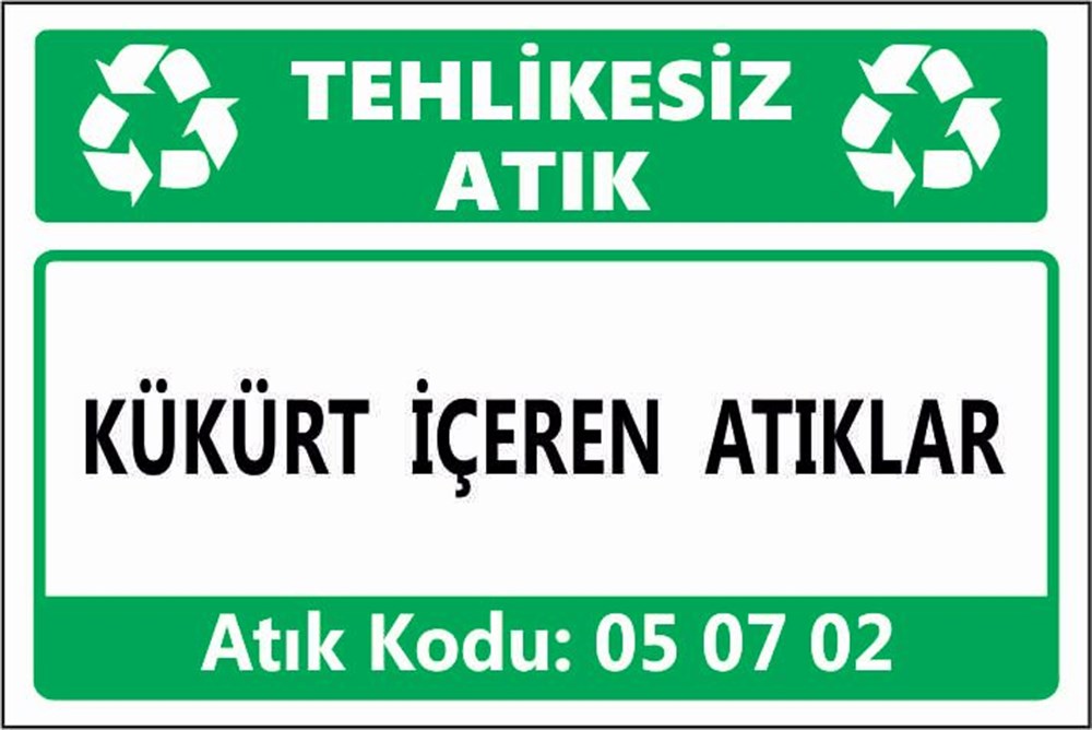 Tehlikeli AtıklarKÜKÜRT İÇEREN ATIKLAR