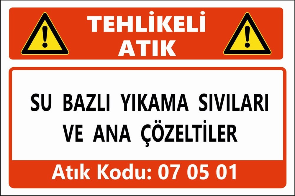 Tehlikeli AtıklarSU BAZLI YIKAMA SIVILARI VE ANA ÇÖZELTİLER