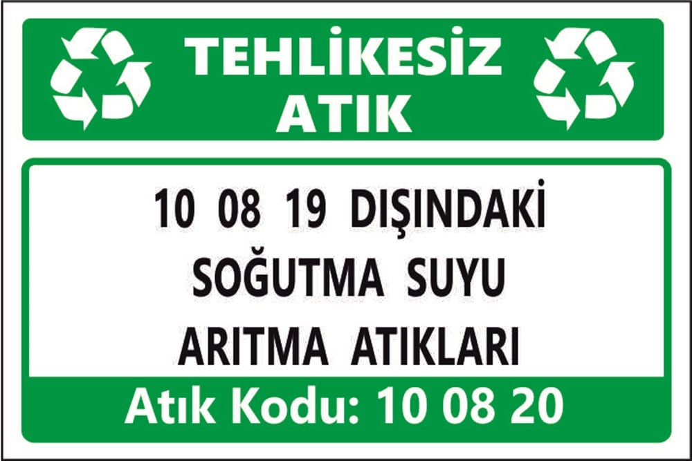 Atık TabelalarıSOĞUTMA SUYUNUN  ARITILMASINDAN KAYNAKLANAN  YAĞ İÇEREN ATIKLAR