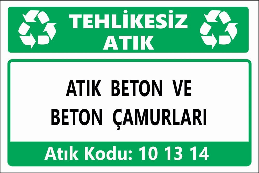 Atık TabelalarıATIK BETON VE BETON ÇAMURLARI
