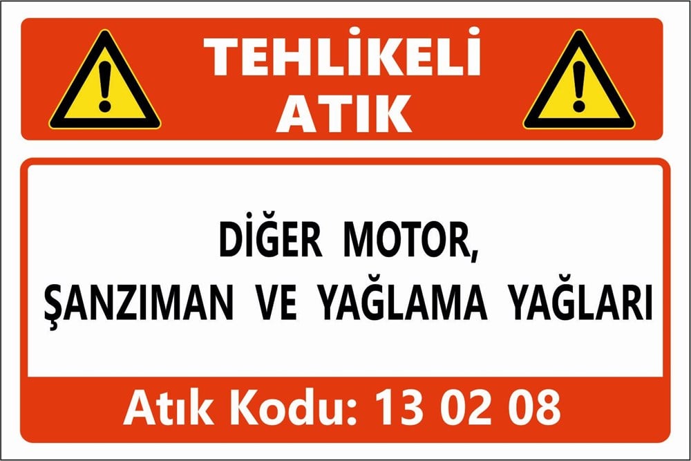 Atık TabelalarıDİĞER MOTOR, ŞANZIMAN VE YAĞLAMA YAĞLARI