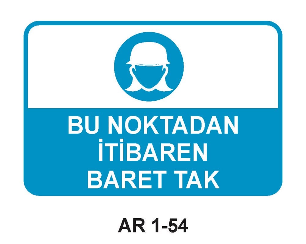 Kafa Koruma - Baret Uyarı LevhalarıBU NOKTADAN İTİBAREN BARET TAK KADIN FİGÜRLÜ İŞ GÜVENLİĞİ UYARI LEVHASI