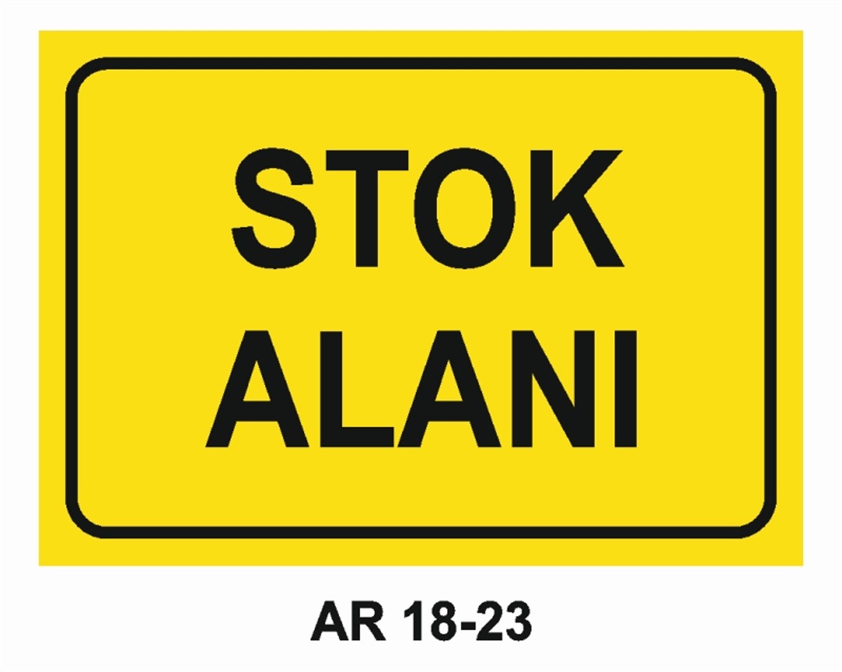 İSTİF RAF DEPOSTOK ALANI İŞ GÜVENLİĞİ UYARI LEVHASI