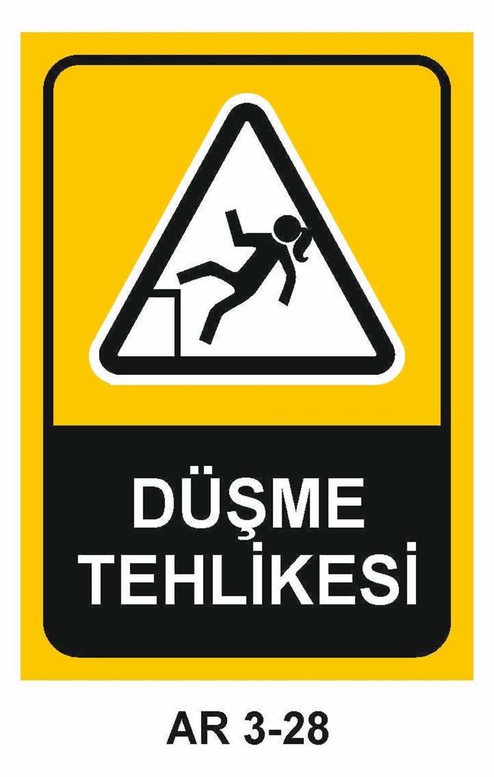 Emniyet Kemeri Düşme Tehlikesi Uyarı LevhalarıDÜŞME TEHLİKESİ KADIN FİGÜRLÜ İŞ GÜVENLİĞİ UYARI LEVHASI
