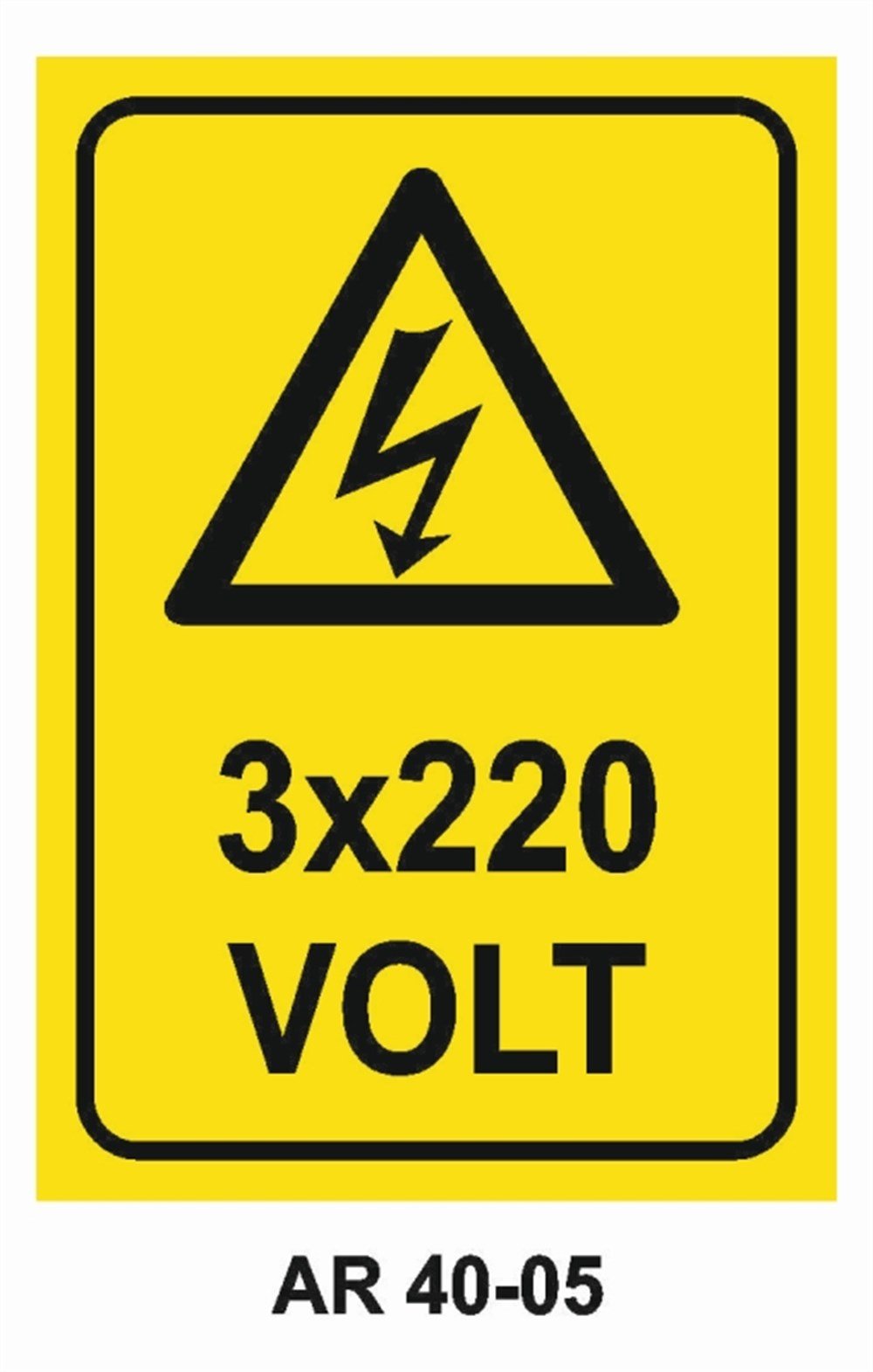 VOLTAJ3x220 VOLT İŞ GÜVENLİĞİ UYARI LEVHASI