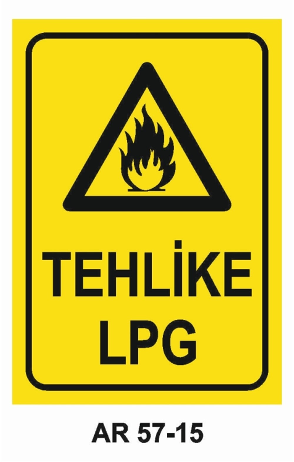 DOĞALGAZ - GAZTEHLİKELİ LPG İŞ GÜVENLİĞİ UYARI LEVHASI