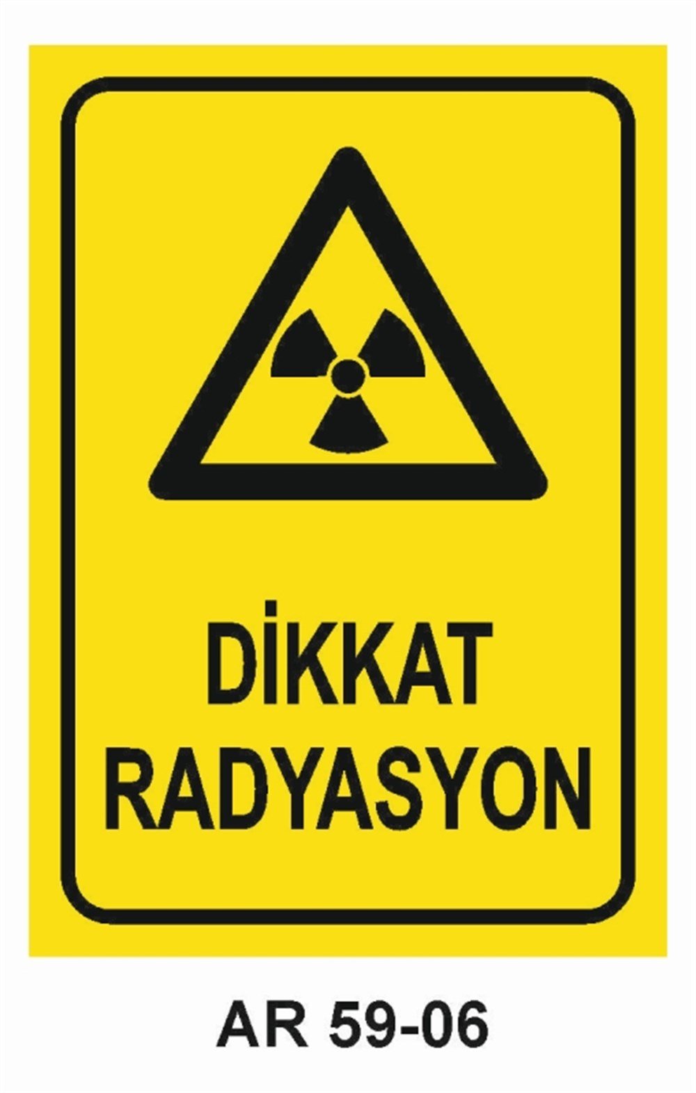 PATLAYICI MADDELERDİKKAT RADYASYON İŞ GÜVENLİĞİ UYARI LEVHASI