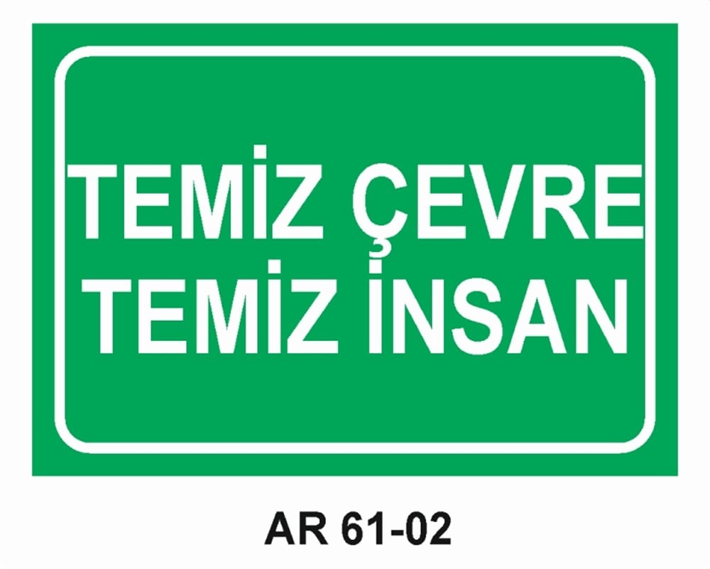 COVID-19TEMİZ ÇEVRE TEMİZ İNSAN   İŞ GÜVENLİĞİ UYARI LEVHASI