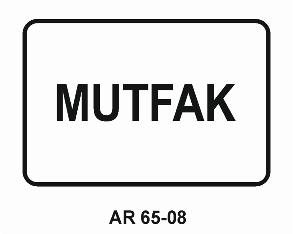 KISIMLARMUTFAK İŞ GÜVENLİĞİ UYARI LEVHASI