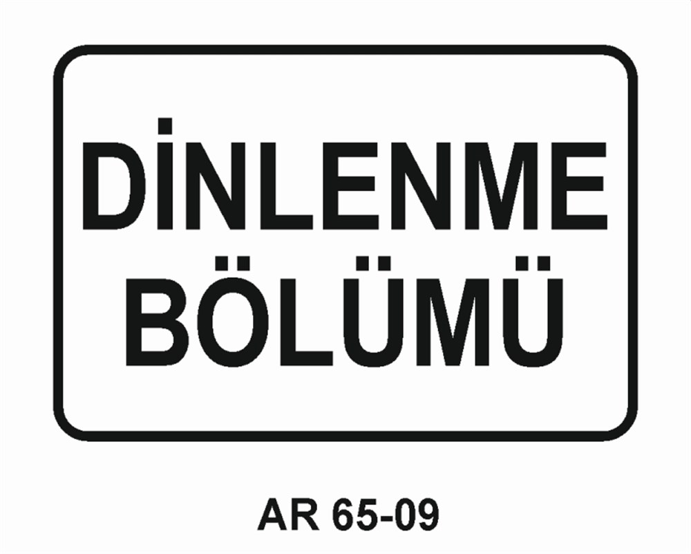 KISIMLARDİNLENME BÖLÜMÜ İŞ GÜVENLİĞİ UYARI LEVHASI