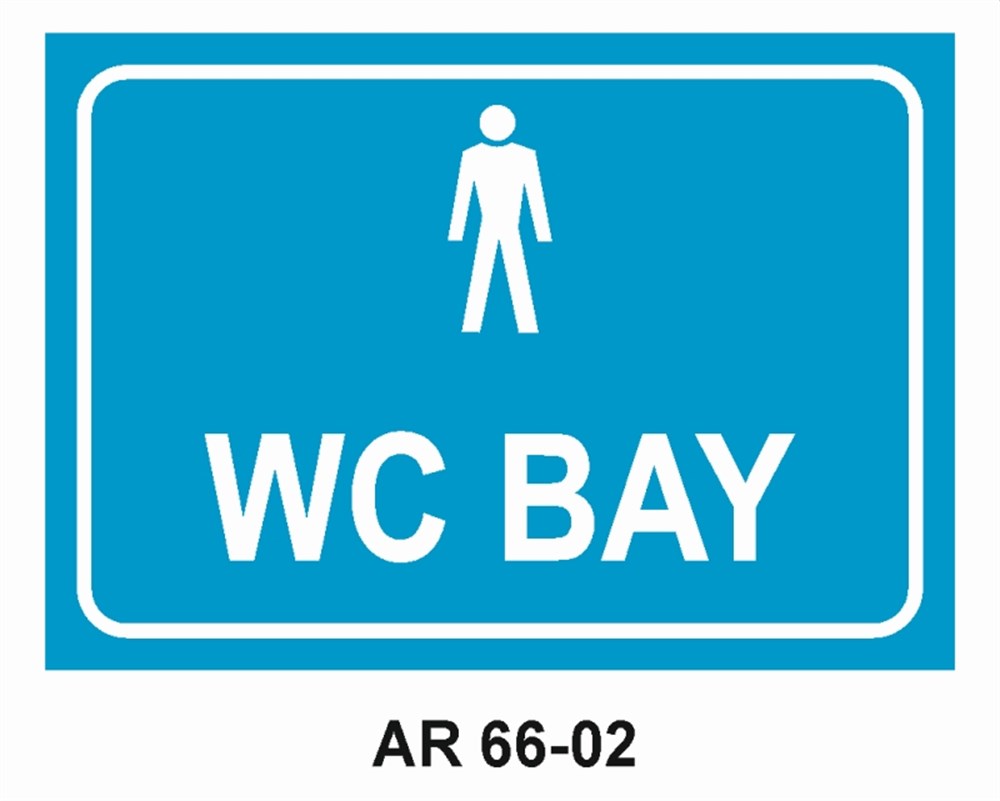 TUVALETLERWC BAY İŞ GÜVENLİĞİ UYARI LEVHASI