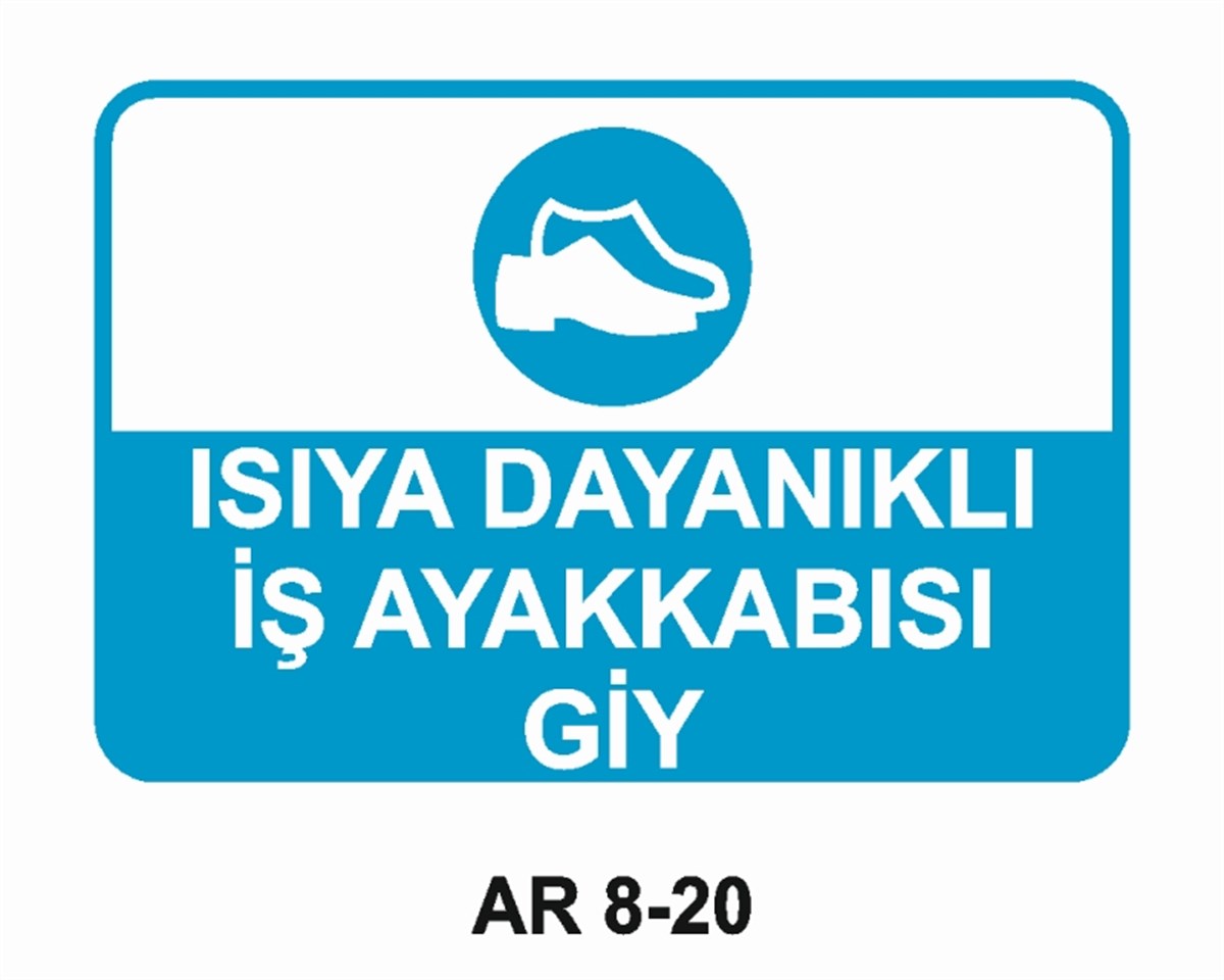 AYAK KORUMAISIYA DAYANIKLI İŞ AYAKKABISI GİY İŞ GÜVENLİĞİ UYARI LEVHASI
