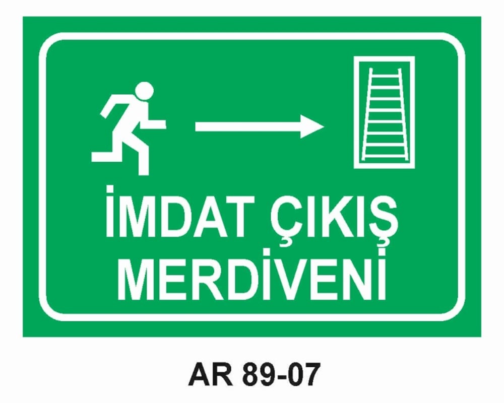 ACİL ÇIKIŞİMDAT ÇIKIŞ MERDİVENİ-2  İŞ GÜVENLİĞİ UYARI LEVHASI