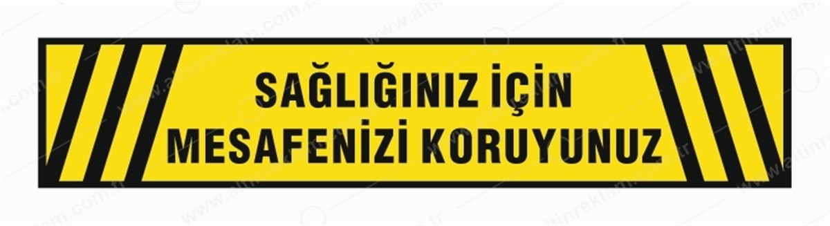 SOSYAL MESAFEMESAFENİZİ KORUYUNUZ UYARI ZEMİN STICKER