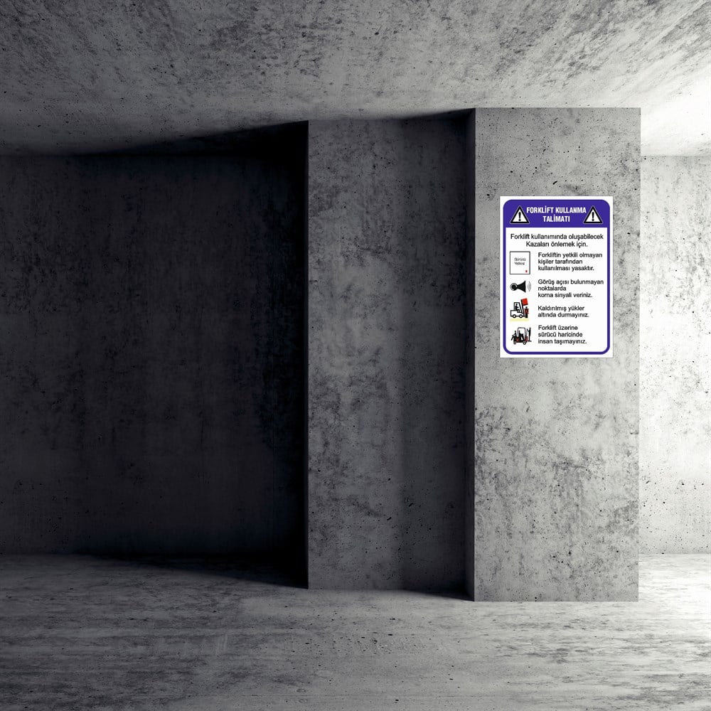 Forklift Kullanma Talimatı İş Güvenliği Uyarı Levhası