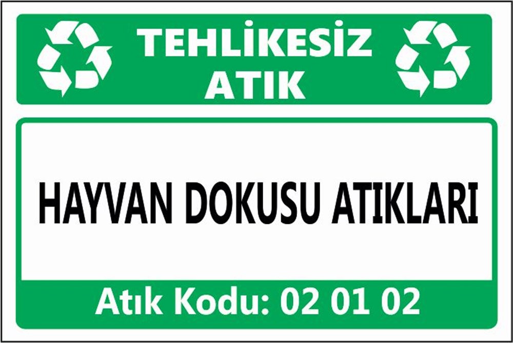 Tehlikeli AtıklarHAYVAN DOKUSU ATIKLARI