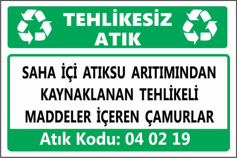 Tehlikeli AtıklarSAHA İÇİ ATIKSU ARITIMINDAN KAYNAKLANAN TEHLİKELİ MADDELER İÇEREN ÇAMURLAR