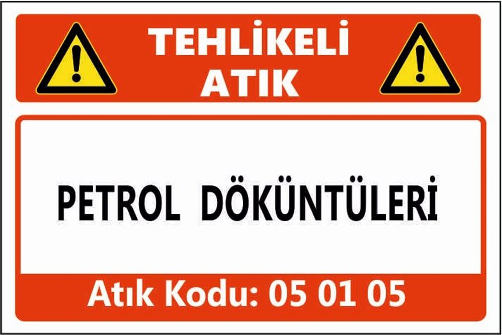 Tehlikeli AtıklarPETROL DÖKÜNTÜLERİ