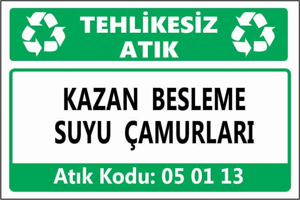 Tehlikeli AtıklarKAZAN BESLEME SUYU ÇAMURLARI