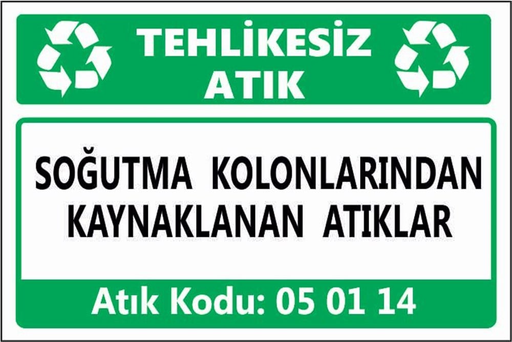 Tehlikeli AtıklarSOĞUTMA KOLONLARINDAN KAYNAKLANAN ATIKLAR